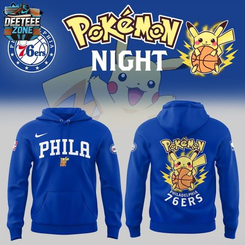 Limited Edition Philadelphia 76ers X Pokemon Night Hoodie 2025