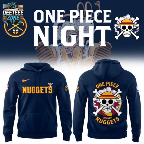 Luffy x Nuggets One Piece Hoodie | Collector’s Favorite