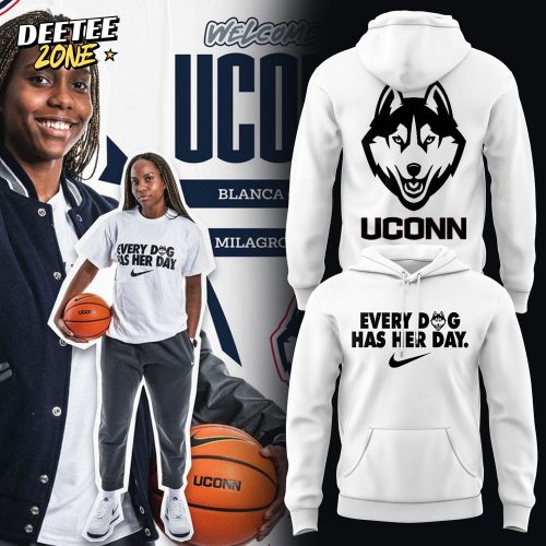 Limited Edition Uconn Every Dog has her day Hoodie 2025