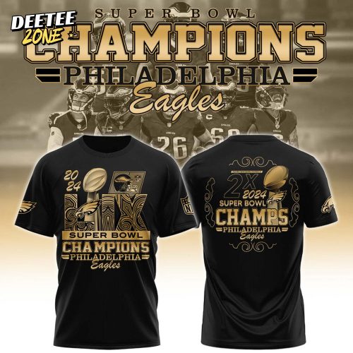 Philadelphia Eagles CHAMPIONS SUPER BOWL LIX 2025 Tee Limited Edition