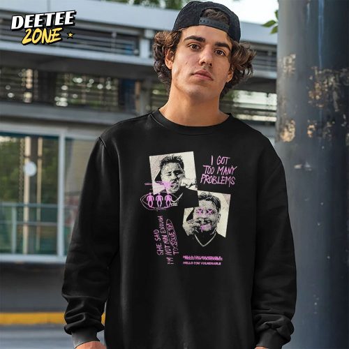Fat Nick I Got Too Many Problems Hello Vulnerable Hoodie
