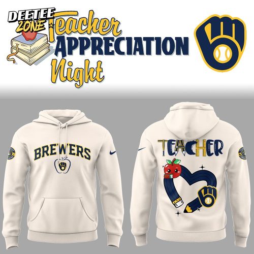 Limited Edition Brewers x Teacher Appreciation Night Hoodie
