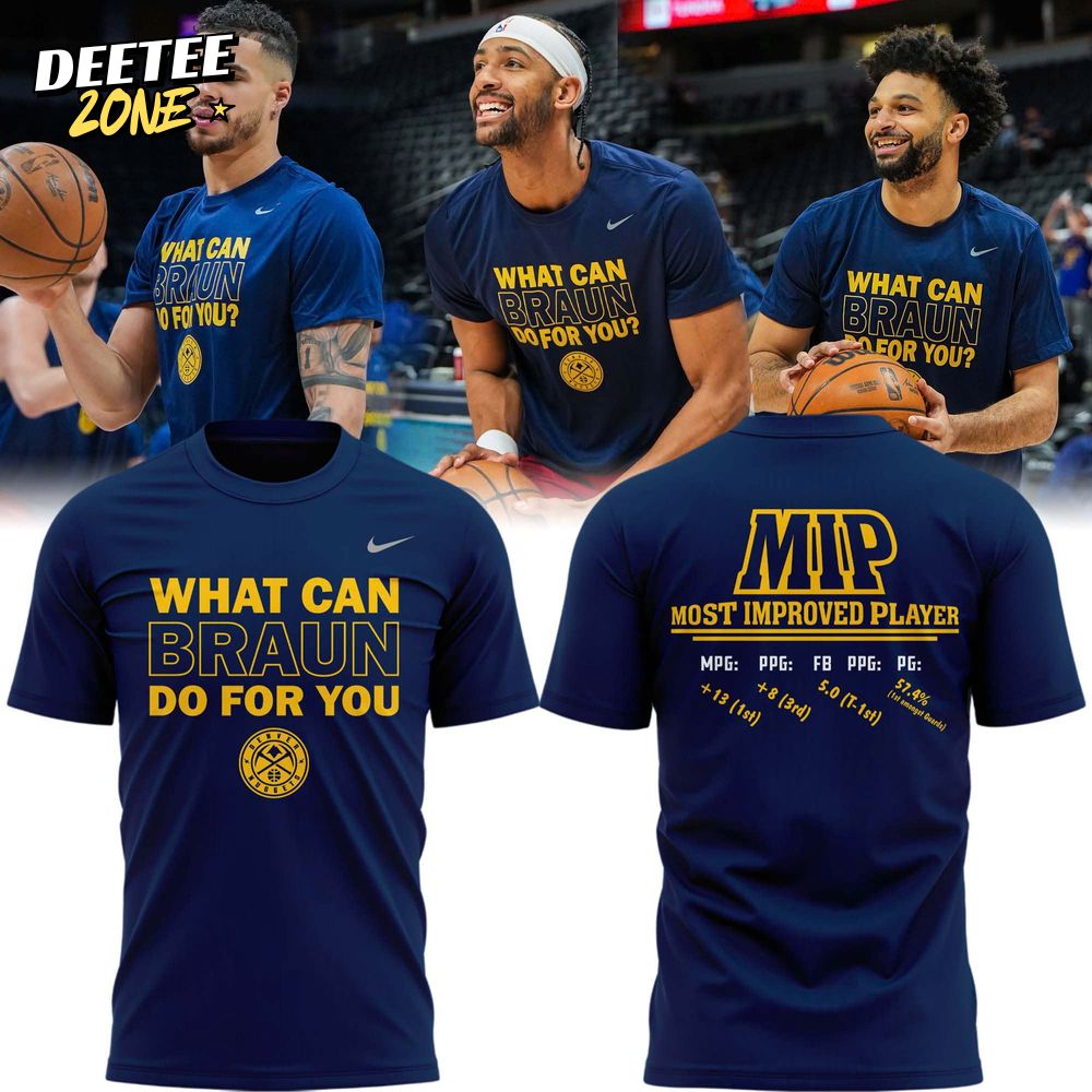 Special Christian Braun MIP Denver Nuggets TShirt Special Christian Braun MIP Denver Nuggets TShirt