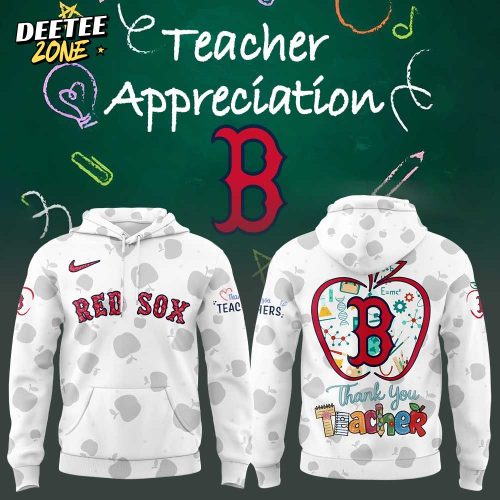 Boston Red Sox MLB x Happy Teacher Day Hoodie