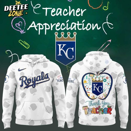 Kansas City Royals MLB x Happy Teacher Day Hoodie