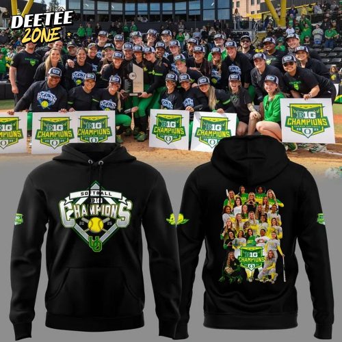 Oregon Ducks Softball Big Ten Softball Regular Season Champions Hoodie