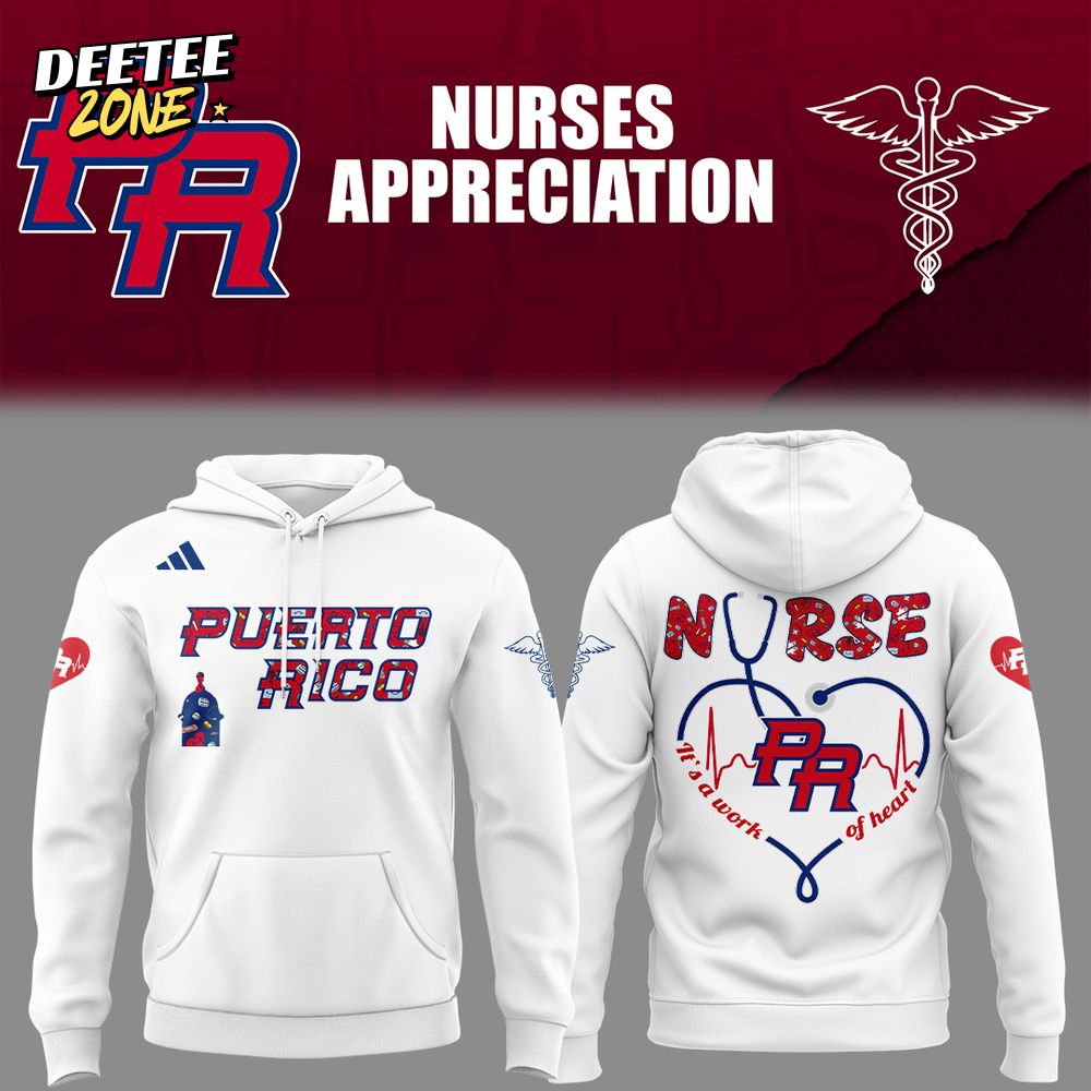 Puerto Rico Baseball Nurse Appreciation Special White Hoodie Puerto Rico Baseball Nurse Appreciation Special White Hoodie