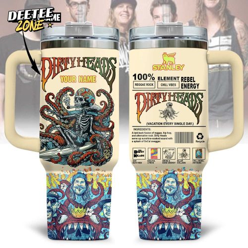 The Dirty Heads Vacation Every Single Day Stanley Tumbler