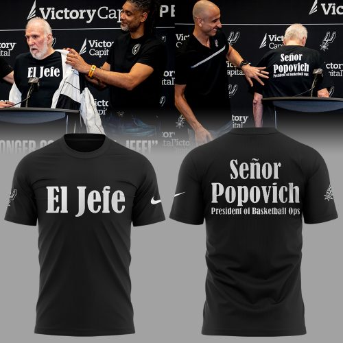 San Antonio Spurs Coach Gregg Popovich Ã¢ÂÂIÃ¢ÂÂm El Jefe.Ã¢ÂÂ Limited Edition Shirt