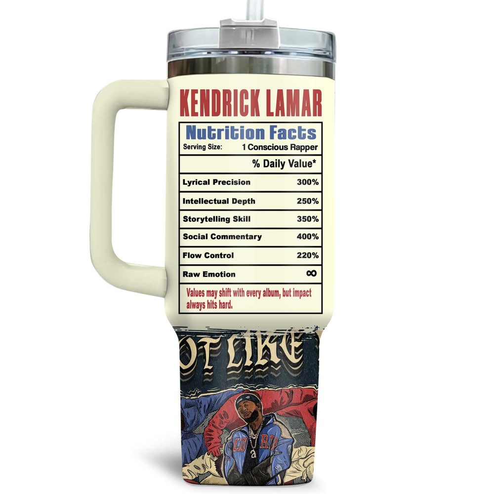 Kendrick Lamar Not Like Us New 2025 Stanley Tumbler