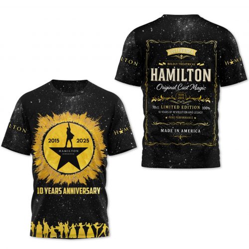 Halmilton An American Musical 10 Years Anniversary Shirt
