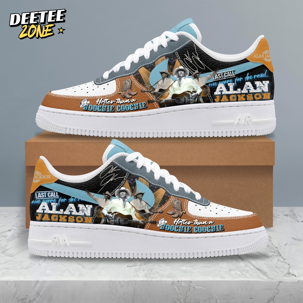 Alan Jackson Hotter Than A Hoochie Coochie Air Force 1 Sneakers Alan Jackson Hotter Than A Hoochie Coochie Air Force 1 Sneakers