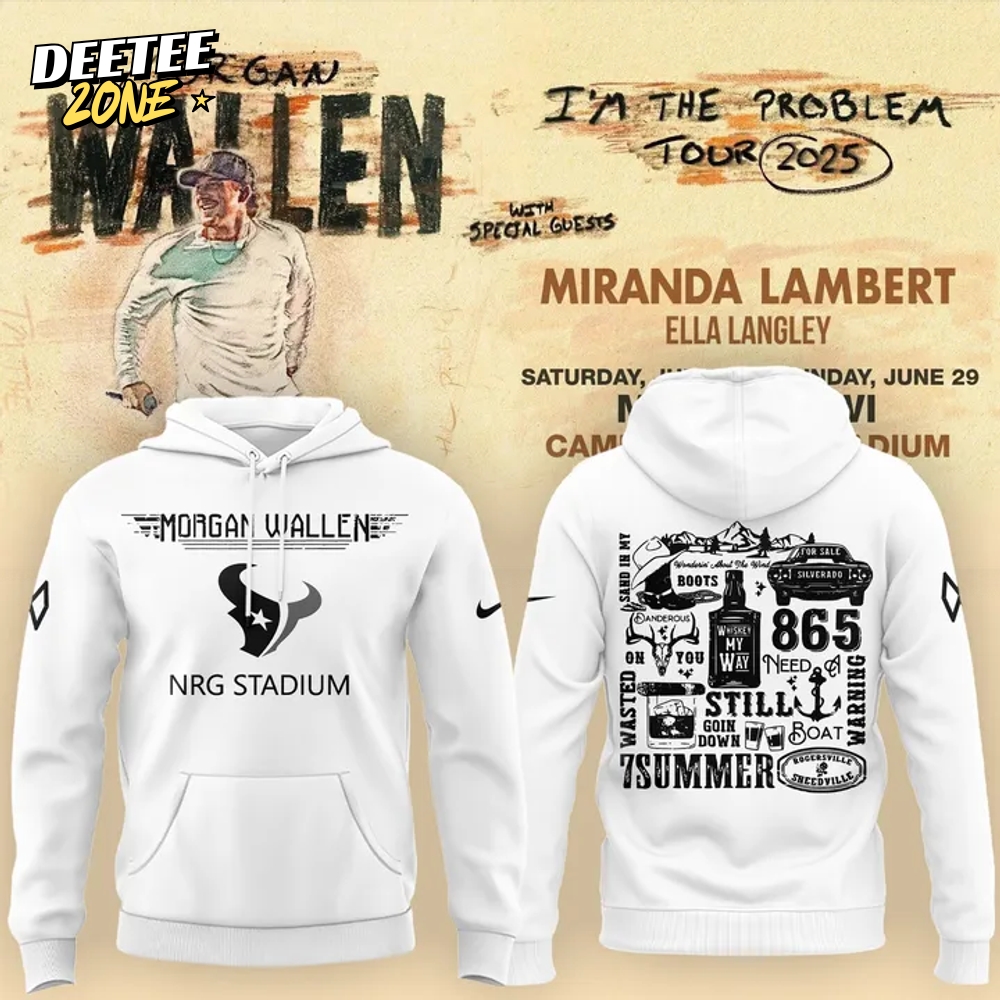 Houston Texans x Morgan Wallen Tour 2025 Special White Hoodie Houston Texans x Morgan Wallen Tour 2025 Special White Hoodie