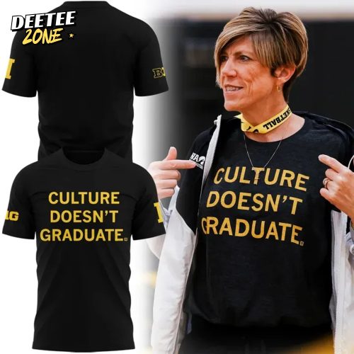 Iowa Hawkeyes Women’s Basketball Coach Jan Jensen “Culture Doesn’t Graduate” Special Tee