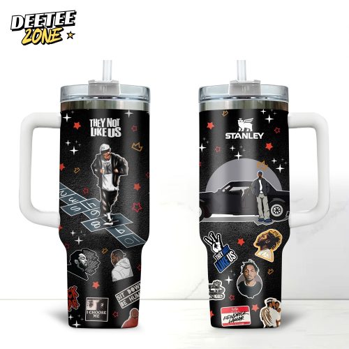 Kendrick Lamar “THEY NOT LIKE US” 2025 Stanley Tumbler