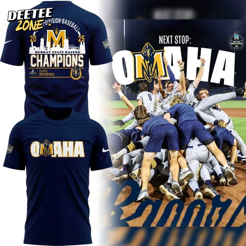 Murray State Racers OMAHA Super Regional Champions 2025 Special Tee