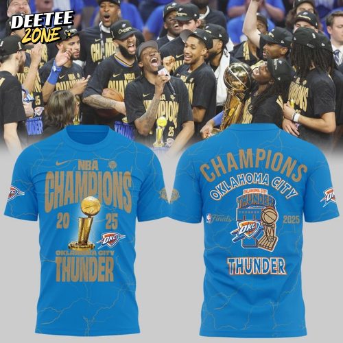Oklahoma City Thunder NBA Champions 2025 Blue Tee