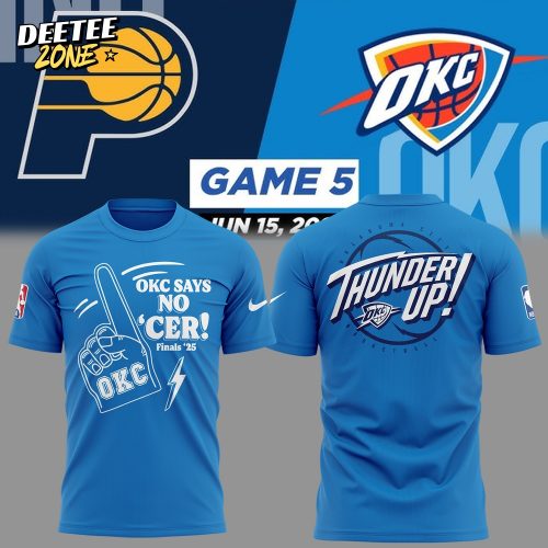 Oklahoma City Thunder “No Cer” 2025 T-shirt