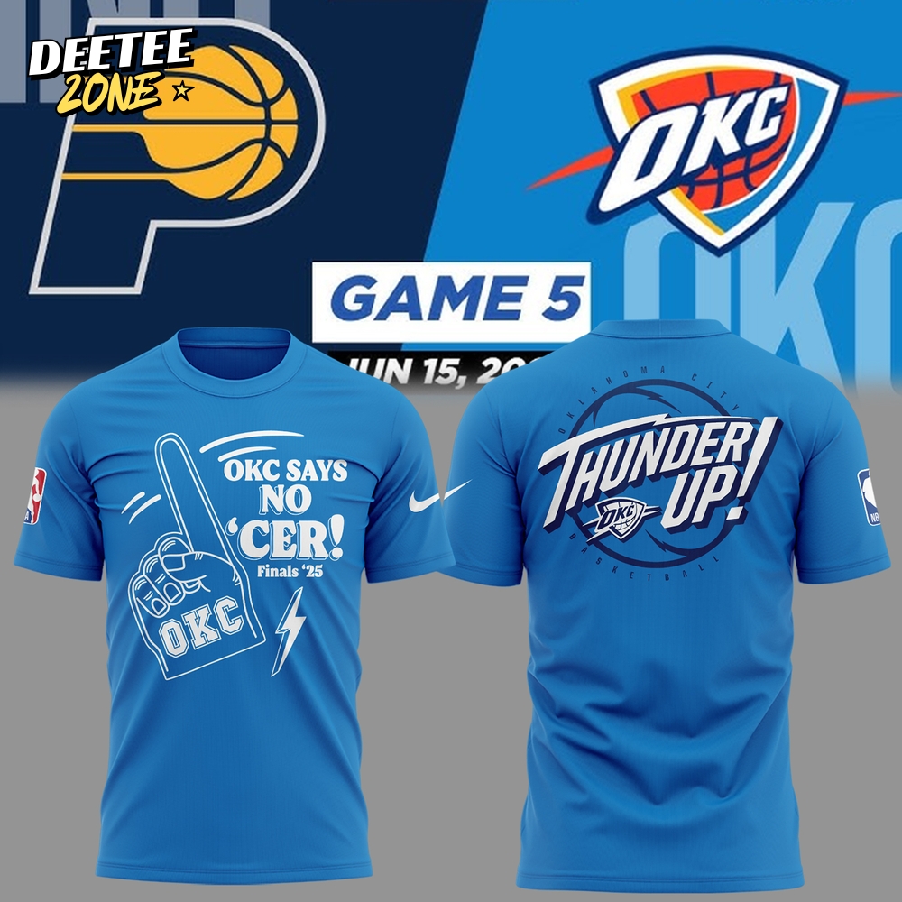 Oklahoma City Thunder "No Cer" 2025 T-shirt Oklahoma City Thunder "No Cer" 2025 T-shirt