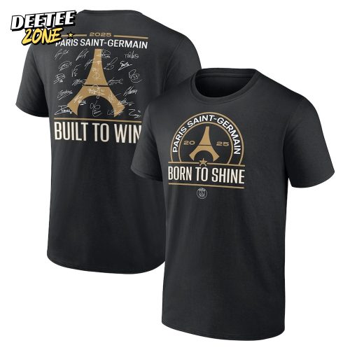 Paris Saint-Germain UEFA Champions 2025 Born To Shine Shirt