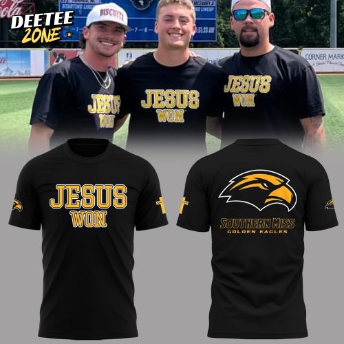 Southern Miss Golden Eagles x Jesus Won 2025 Premium Shirt