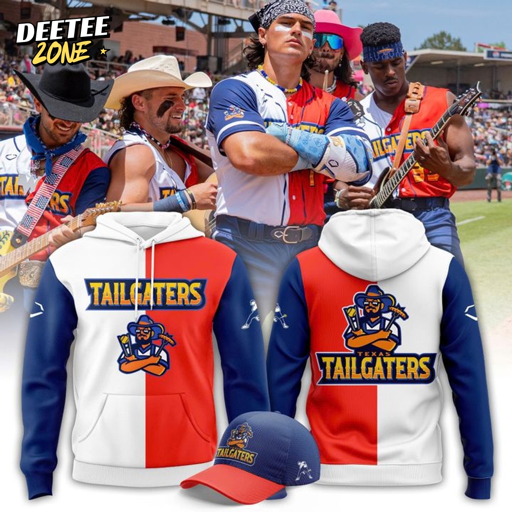 The Texas Tailgaters Special New 2025 Hoodie The Texas Tailgaters Special New 2025 Hoodie