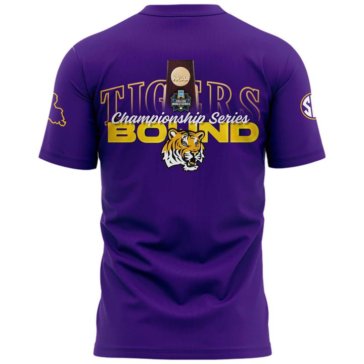 LSU Tigers Baseball 2025 Championship Seires Bound Special Shirt LSU Tigers Baseball 2025 Championship Seires Bound Special Shirt
