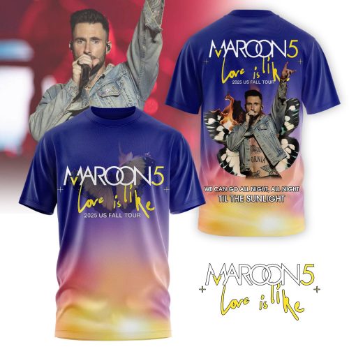 Maroon 5 Love Is Like 2025 Us Fall Tour Special Shirt