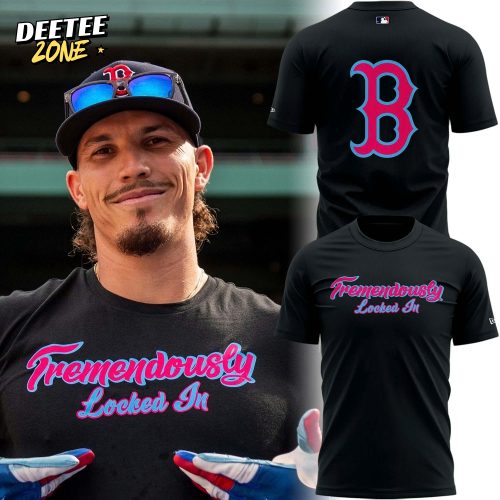 Boston Red Sox Tremendously Locked In 2025 Special Tee