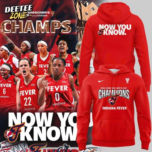 Indiana Fever 2025 WNBA Commissioner’s Cup Champions “Now You Know” Special Red Hoodie