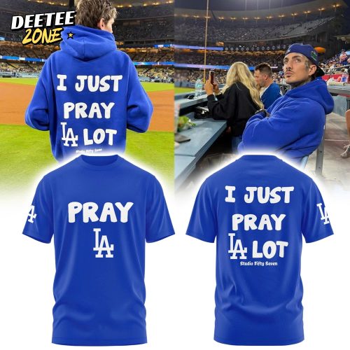 Los Angeles Dodgers MLB – I Just Pray LA Lot T-shirt