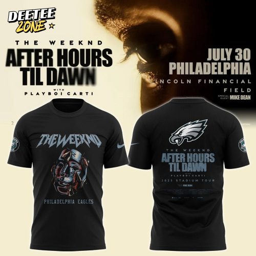 Philadelphia Eagles x The Weeknd after hours til dawn 2025 T-shirt