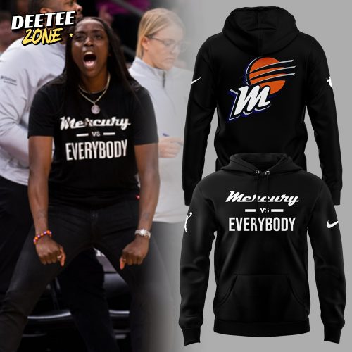 Phoenix Mercury Vs Everybody Special Edition Hoodie
