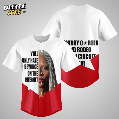 “Y’all Only Hate Beyoncé On The Internet” Limited Edition Jersey