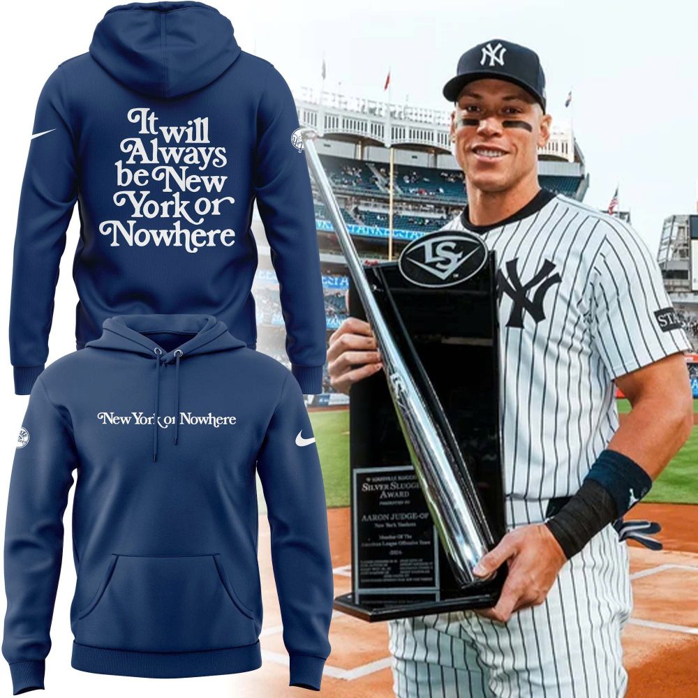 New York Yankees MLB New York Or Nowhere Hoodie