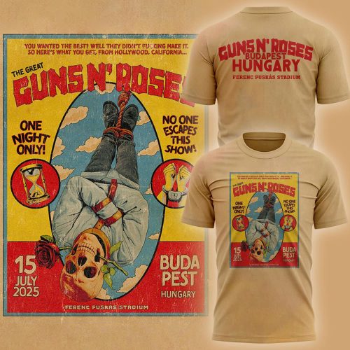 Guns N’ Roses Budapest! It was a legendary night in your city Shirt