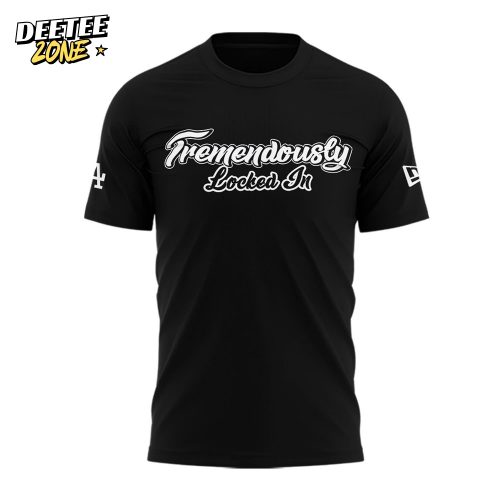 Los Angeles Dodgers Tremendously Locked In Limited Shirt