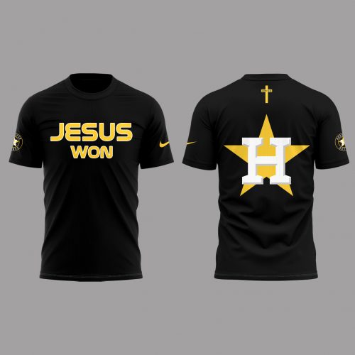 Houston Astros New 2025 Jesus Won Shirt