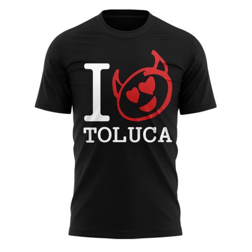 I love Toluca FC Special Shirt