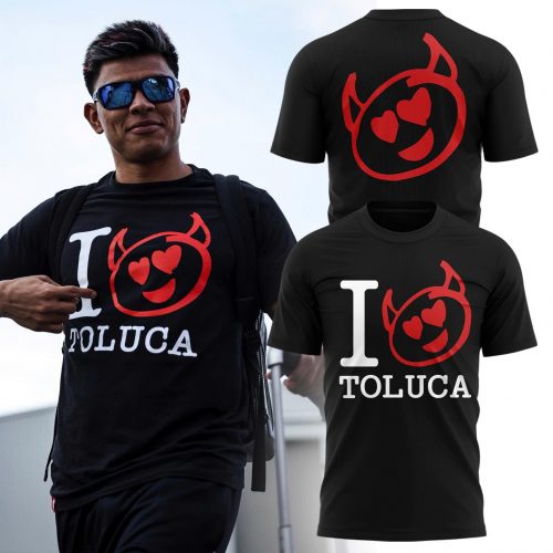 I love Toluca FC Special Shirt