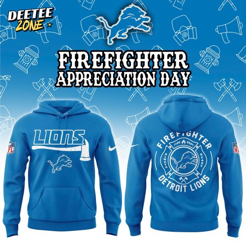Detroit Lions Firefighter Appreciation Day Hoodie | Jogger | Cap Limited Edition