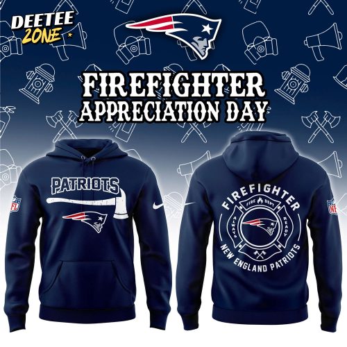 New England Patriots Firefighter Appreciation Day Hoodie | Jogger | Cap Limited Edition