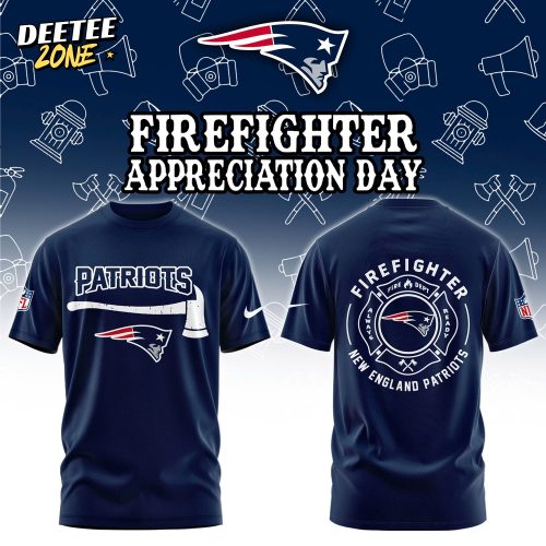 New England Patriots Firefighter Appreciation Day Tshirt | Jogger | Cap Limited Edition