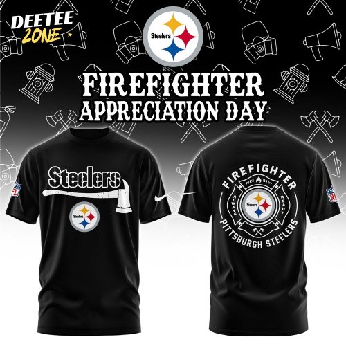 Pittsburgh Steelers Firefighter Appreciation Day Tshirt | Jogger | Cap Limited Edition