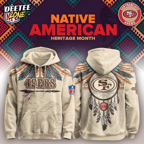 San Francisco 49ers – Native American Heritage Month Limited Editions Hoodie