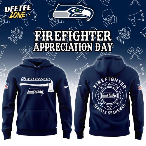 Seattle Seahawks Firefighter Appreciation Day Hoodie | Jogger | Cap Limited Edition