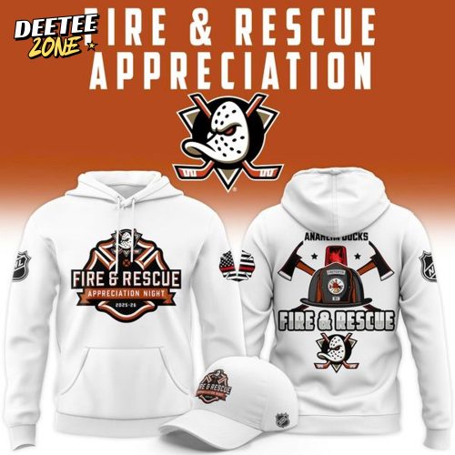 Anaheim Ducks 2025 Fire & Rescue Appreciation Night Limited Edition Hoodie