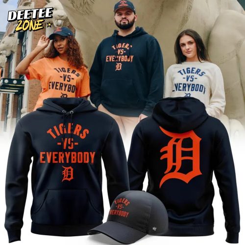 Detroit Tigers vs Everybody Special Hoodie