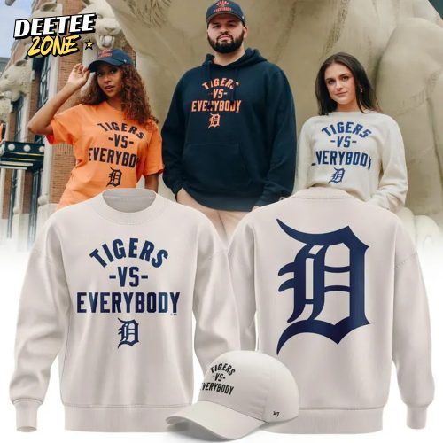 Detroit Tigers vs Everybody Special Sweatshirt