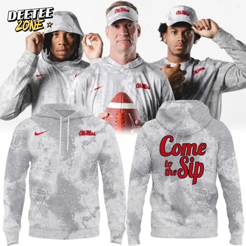 Ole Miss Rebels “Come to the Sip” Special Hoodie